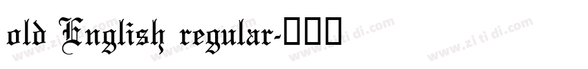 old English regular字体转换